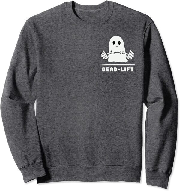 Dead Lift Ghost Halloween, Funny Ghost Gym Sweatshirt - Image 2