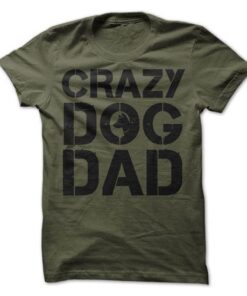 Crazy Dog Dad