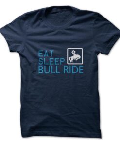 Eat. Sleep. Bull Ride.