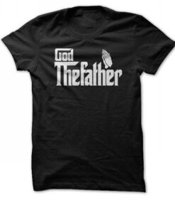 God The Father T Shirt, Godfather Inspired tee