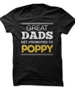 Great Dads Get Promoted to Poppy