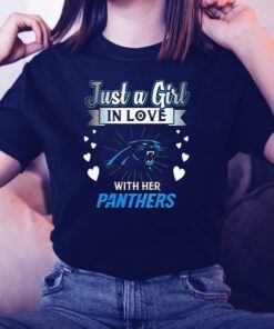 Just A Girl In Love With Her Carolina Panthers TShirts