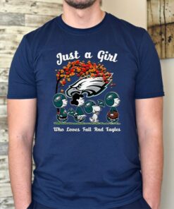 Just A Girl Who Loves Fall And Philadelphia Eagles Unisex T-Shirts