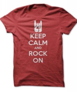 Keep Calm and Rock On