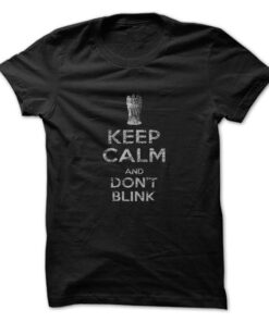 Keep Calm and don't blink