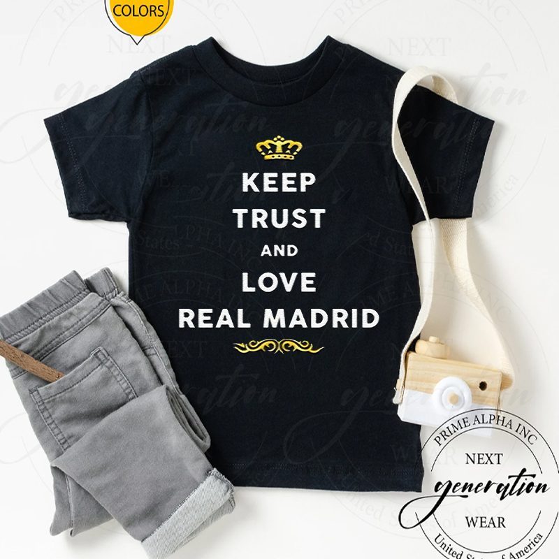 Keep Trust And Love Real Madrid 4 Keep Trust And Love Real Madrid TShirt