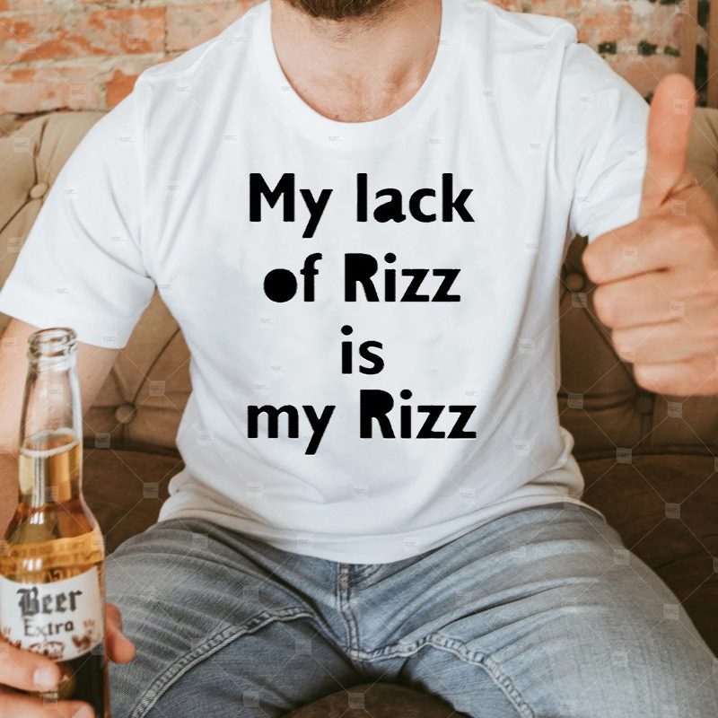 Lizbrowns My Lack Of Rizz Is My Rizz Shirts 4 Lizbrowns My Lack Of Rizz Is My Rizz Shirt