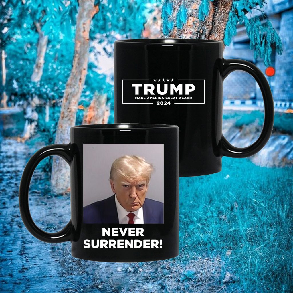 MAGA 47 Trump Never Surrender Coffee Mug 4 MAGA 47 Trump Never Surrender Coffee Mug 5