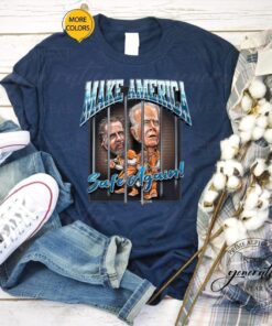 Make America Safe Again Premium TShirts