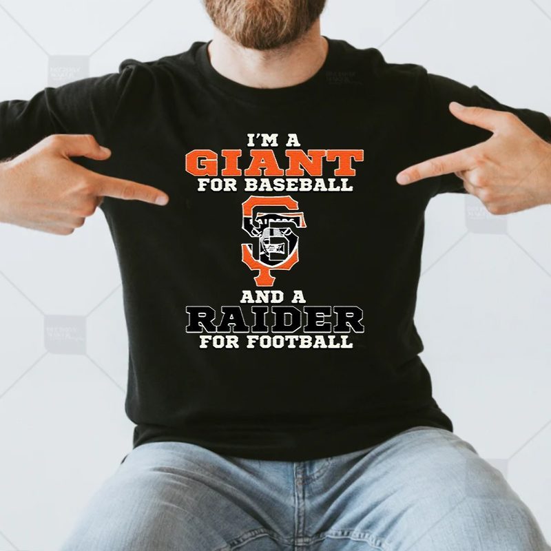 San Francisco Giants And Las Vegas Raiders Shirts 4 San Francisco Giants And Las Vegas Raiders T Shirt