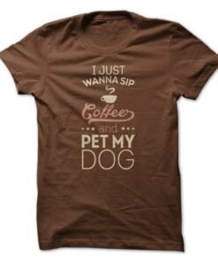 Sip Coffee & Pet My Dog