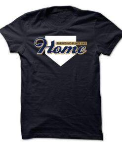Theres No Place Like Home - Milwaukee baseball shirt