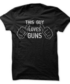 This Guy Loves Guns