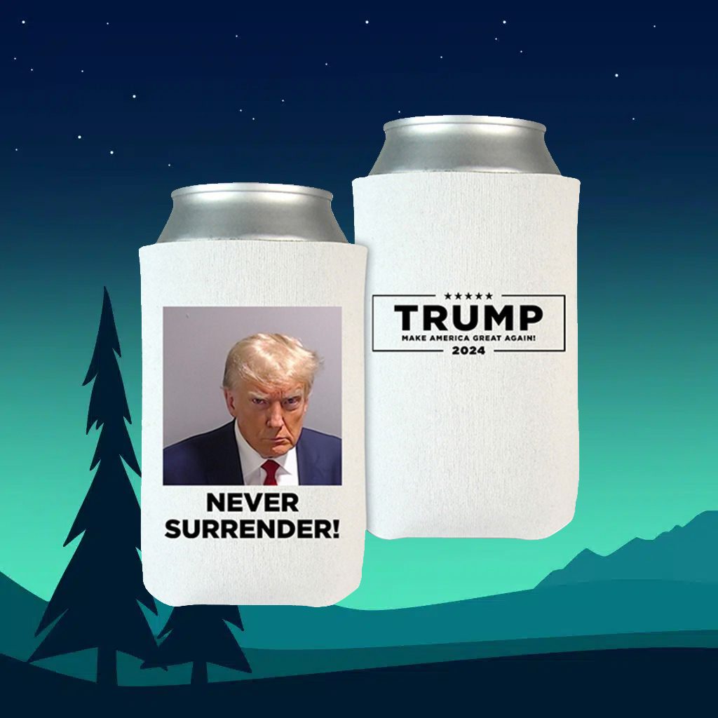 Trump Never Surrender Beverage Cooler 4 Trump Never Surrender Beverage Cooler 5