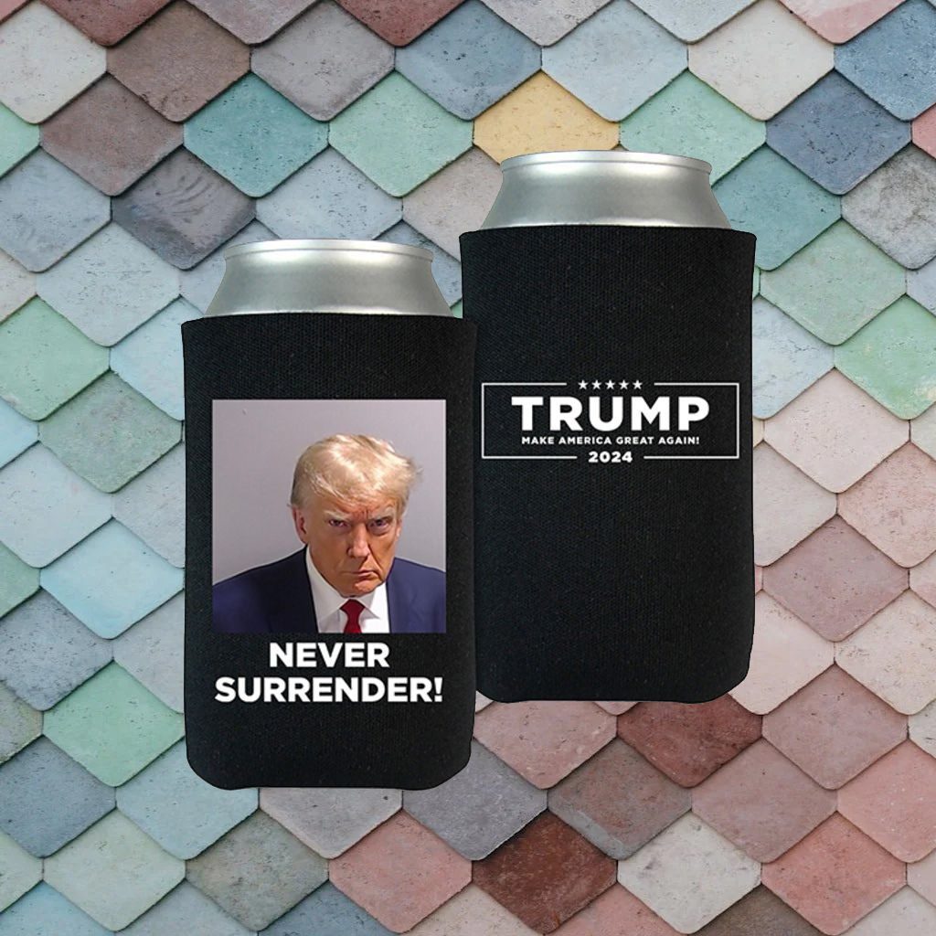 Trump Never Surrender Tweet Beverage Cooler 4 Trump Never Surrender Tweet Beverage Cooler 5