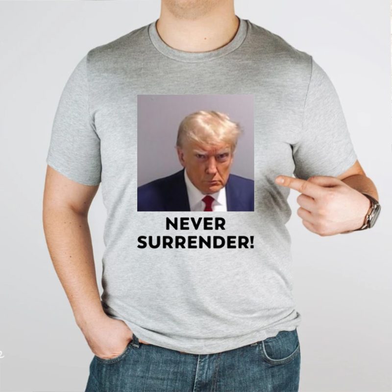 Under Surrender Donald Trump Shirts 4 Under Surrender Donald Trump TShirts