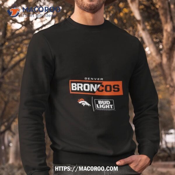 Denver Broncos Nfl X Bud Light Shirt - Image 3