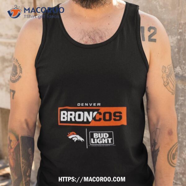 Denver Broncos Nfl X Bud Light Shirt - Image 4