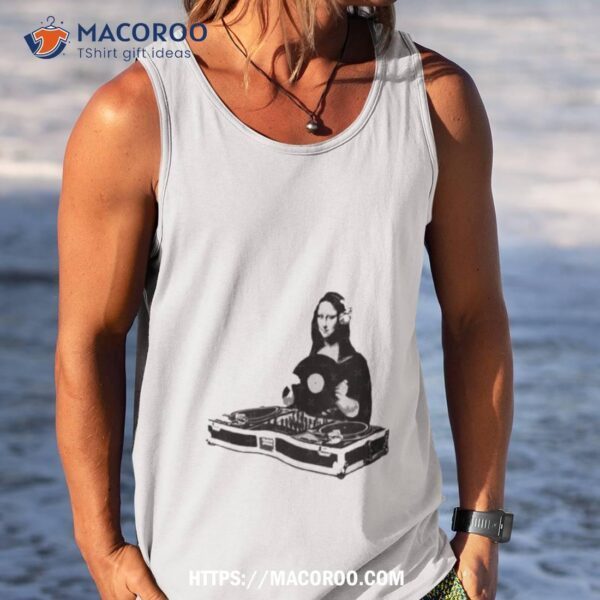 Dj Mona Lisa Shirt - Image 4