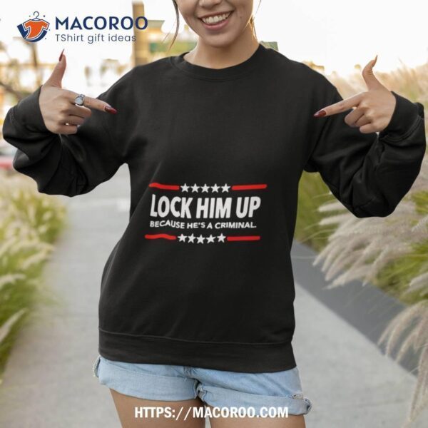Donald Trump Lock Him Up Shirt - Image 3
