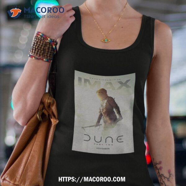 Dune Movie Part Two (2023) Imax Unisex Shirt - Image 3