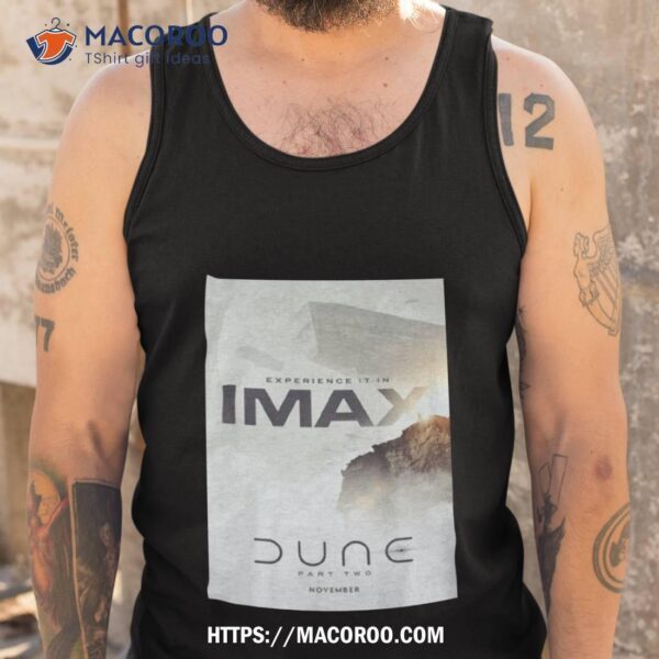 Dune Part Two (2023) Imax Unisex Shirt - Image 4