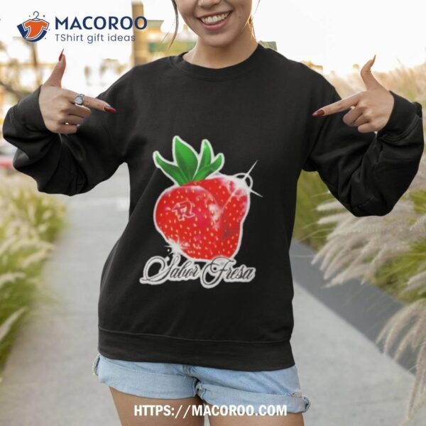 Fuerza Regida Sabor Fresa Shirt - Image 4