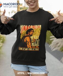 look at me look at you shirt sweatshirt 1