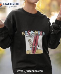 neck deep live in australia and asia tour 2023 with supporter from yours truly concert shirt sweatshirt 2