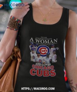 never underestimate a woman who understands baseball and loves chicago cubs 2023 shirt tank top 4