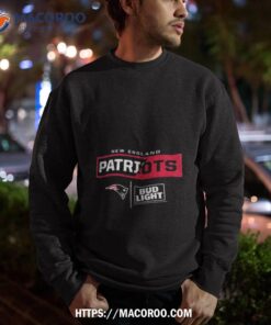new england patriots fanatics branded nfl x bud light shirt sweatshirt