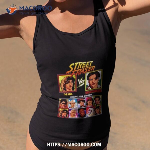 Street Fraser The King Vs The Adventurer Shirt - Image 2