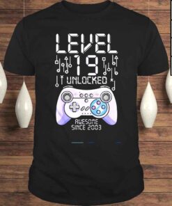Birthday Gamer Level 19 Years Unlocked Awesome Since 2003 Shirt