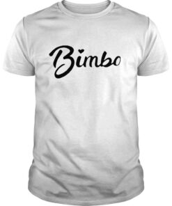 Chrissy Chlapecka Merch Bimbo Shirt