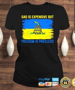 ClassicLadies Gas Is Expensive Freedom Is Priceless Ukraine Flag TShirt