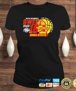 ClassicLadies Iowa State Cyclones Ncaa Womens Basketball Sweet 16 shirt