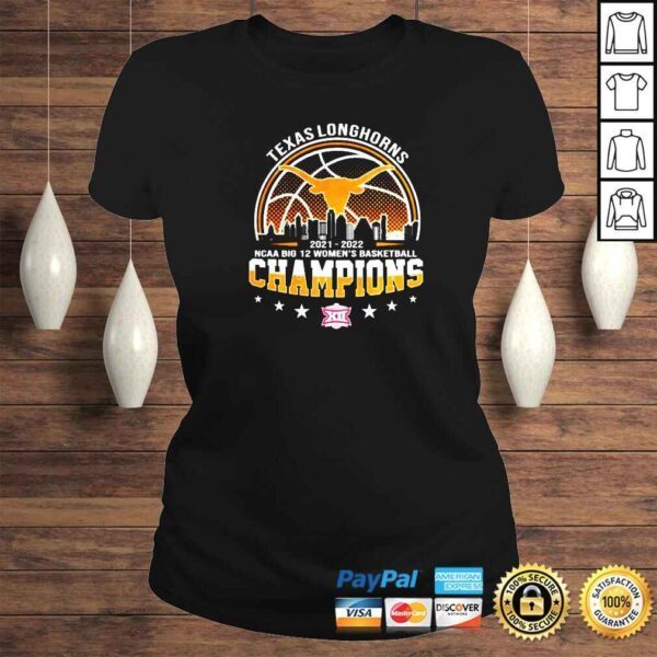 Texas Longhorns 2022 NCAA Big 12 Womens Basketball champions shirt - Image 3