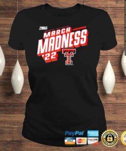 ClassicLadies Texas Tech Red Raiders Fanatics Branded 2022 NCAA Mens Basketball Tournament March Madness shirt