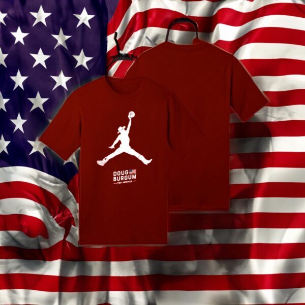 DOUG BURGUM For America Shirts