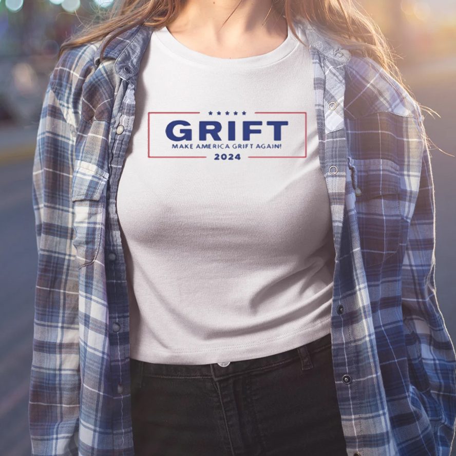 Grift Make America Grift Again 2024 T-Shirt 4 Grift Make America Grift Again 2024 Shirt