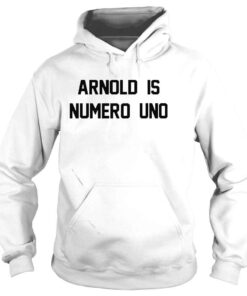 Hoodie Arnold is numero uno shirt