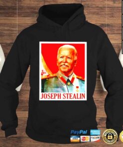 Hoodie Joe Biden Joseph stealin shirt