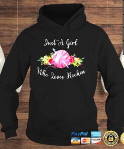 Hoodie Just a Girl Who Loves Hookin Crochet Knitting Shirt
