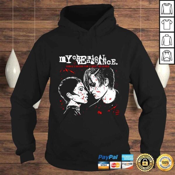 My chemical vengeance three cheers for street revenge shirt - Image 4