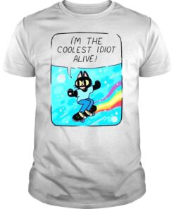 Mollyjohnt I’m The Coolest Idiot Alive Shirt