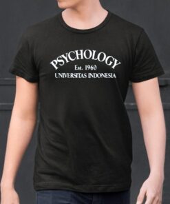 Psychology Est.1960 Universitas Indonesia Shirts