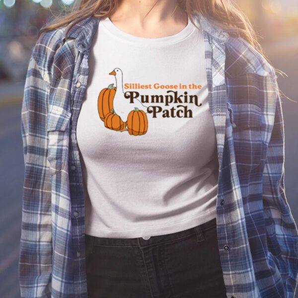 Silliest Goose At The Pumpkin Patch Shirts