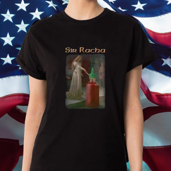 Snazzyseagull Sir Racha Sauce Shirts