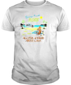 Spring Break alcohol and Drug abuse lake 2022 shirt