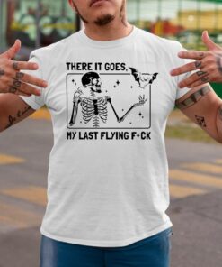 There It Goes My Last Flying Fuck Halloween Sarcastic Skeleton T-Shirtt